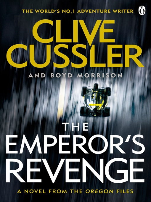 Title details for The Emperor's Revenge by Clive Cussler - Available